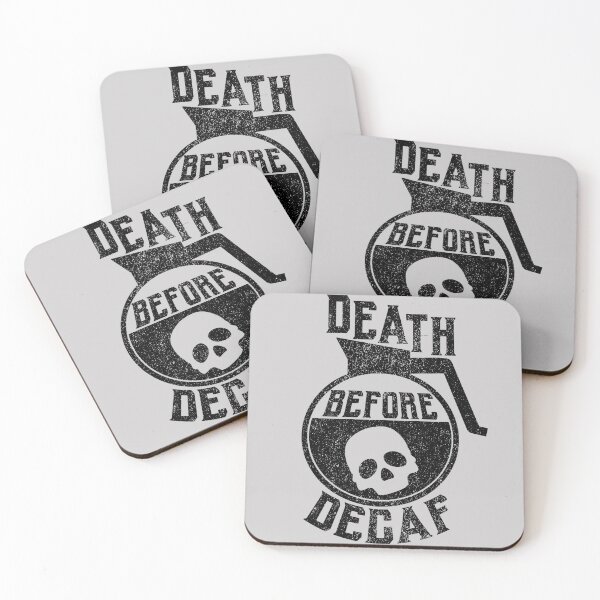 Item preview, Death Before Decaf designed and sold by HighCiti.