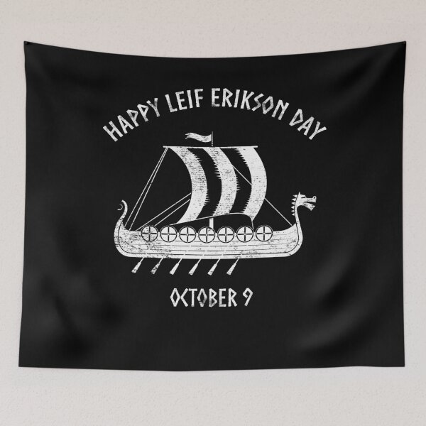 Item preview, Happy Leif Erikson Day October 9 Viking Long Ship designed and sold by funnytshirtemp.