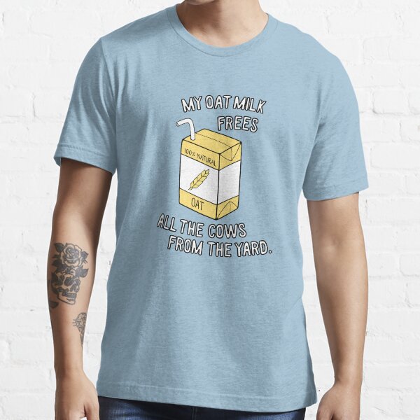 my oat milk frees all the cows from the yard sweatshirt