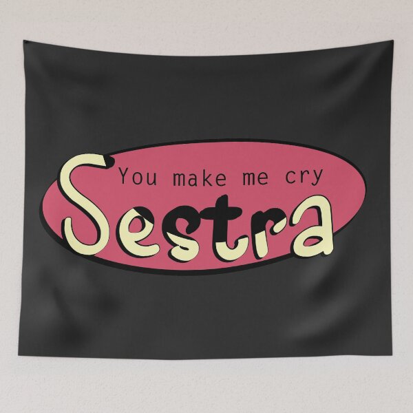 Item preview, You make me cry, Sestra designed and sold by adeffe.