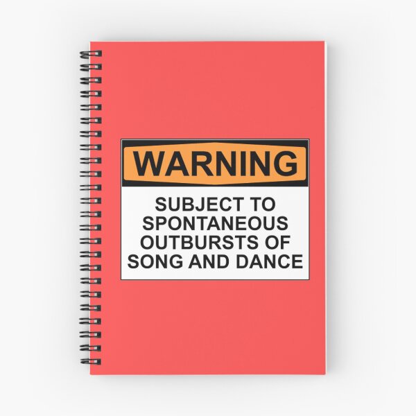 Item preview, WARNING: SUBJECT TO SPONTANEOUS OUTBURSTS OF SONG AND DANCE designed and sold by Rob Price.