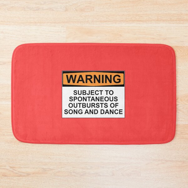 Item preview, WARNING: SUBJECT TO SPONTANEOUS OUTBURSTS OF SONG AND DANCE designed and sold by Rob Price.