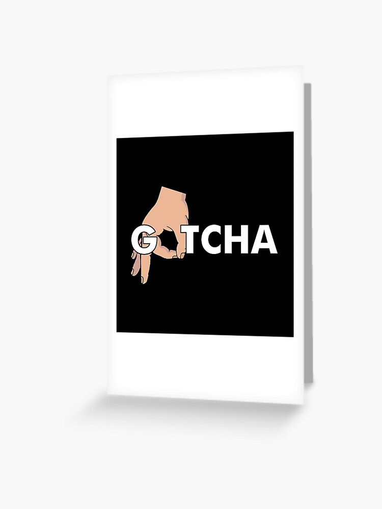 Gotcha Made You Look Funny Finger Circle Hand Game Gag Art Print