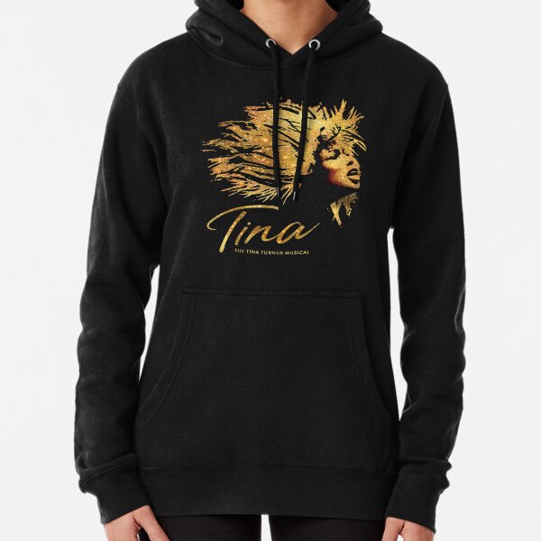 Tina - The Tina Turner Musical Pullover Hoodie