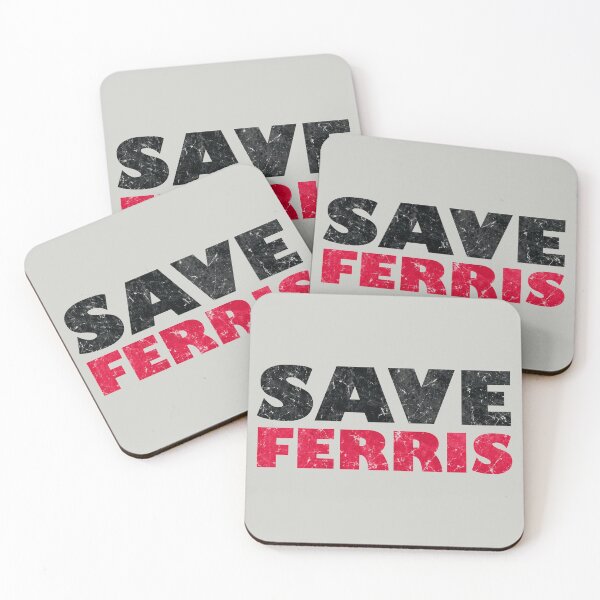 Item preview, Save Ferris designed and sold by A Brand With No Name.