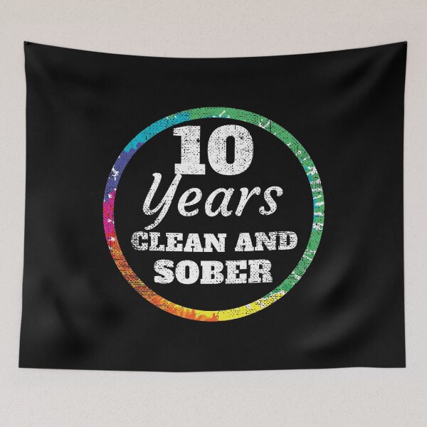 Item preview, 10 Year Clean and Sober Addiction graphic designed and sold by kayelex.