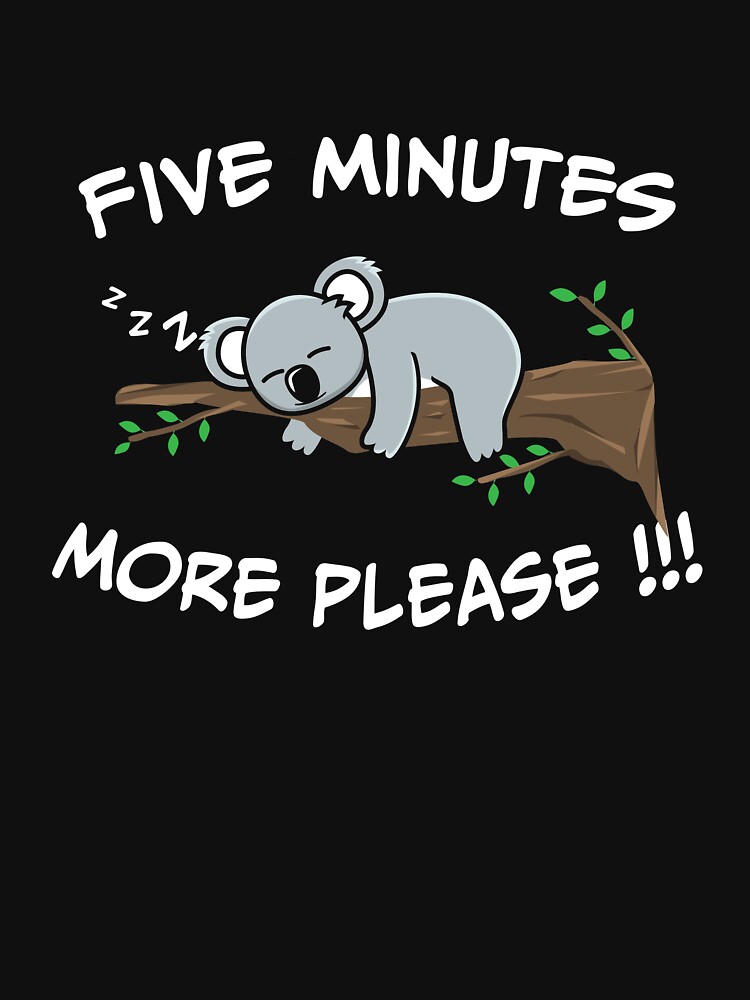 Disover Slow Koala Bear Hanging Sleeping In A Tree  Classic T-Shirt