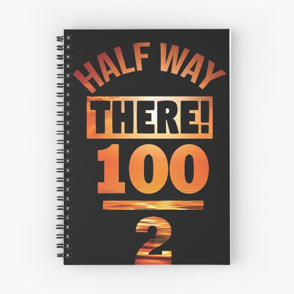 Item preview, 100/2 ! Half way there designed and sold by Cutebutfunny.
