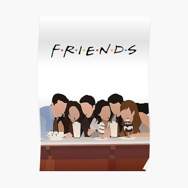 F.R.I.E.N.D.S Poster