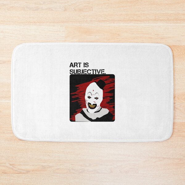 Item preview, Art is Subjective. designed and sold by HeardUWereDead.