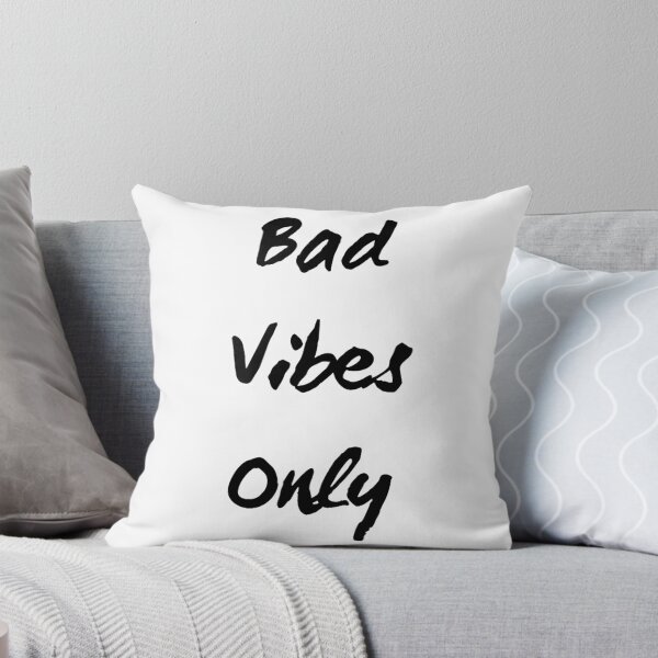 Item preview, Bad Vibes Only designed and sold by RachelTintedRed.