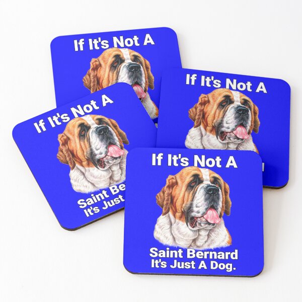 Item preview, If it's Not A Saint Bernard Dog Saint Bernard Dog Pet Owner.  designed and sold by fantasticdesign.