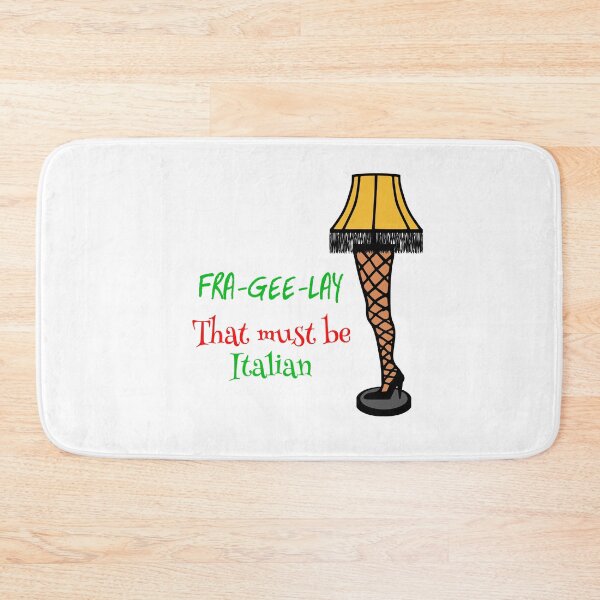 Item preview, Fra-Gee-Lay - That Must Be Italian - Christmas Story Leg Lamp designed and sold by CobwebsClothing.