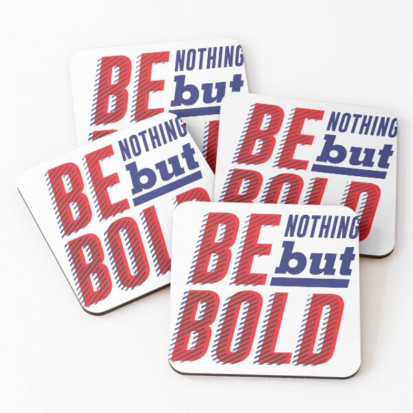 Item preview, Be Bold designed and sold by Nerdy mitten.