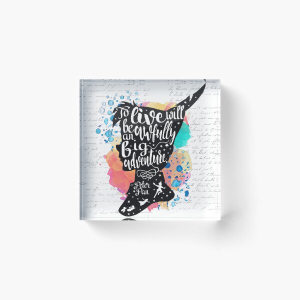 Peter Pan - To Live Acrylic Block