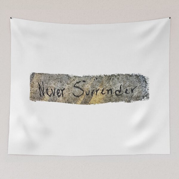 Item preview, NEVER SURRENDER designed and sold by Val Goretsky.