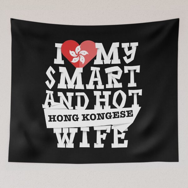 Item preview, I love my smart and hot Hong Kongese wife designed and sold by Urosek.