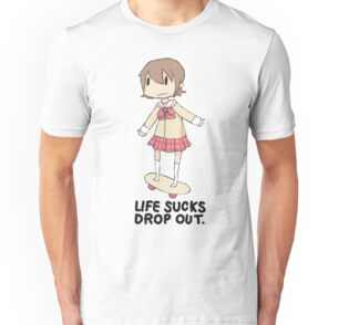 life sucks drop out" Unisex T-Shirt by 4wex | Redbubble life sucks drop out" Unisex T-Shirt by 4wex | Redbubble