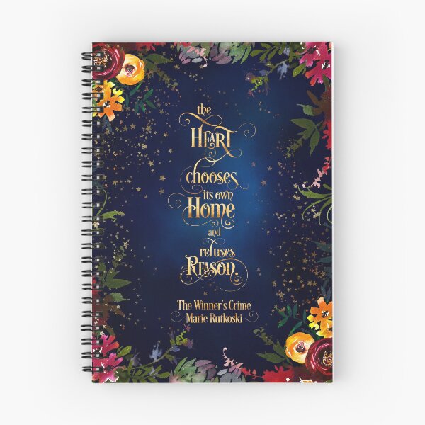 Item preview, The heart chooses its own home and refuses reason. The Winner's Crime designed and sold by literarylifeco.