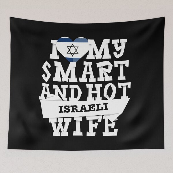 Item preview, I love my smart and hot Israeli wife designed and sold by Urosek.