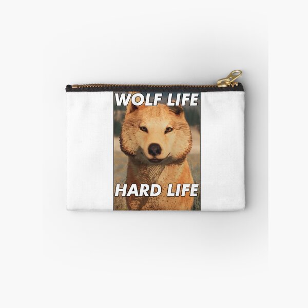 Item preview, Wolf Life Hard Life designed and sold by bmlzootown.