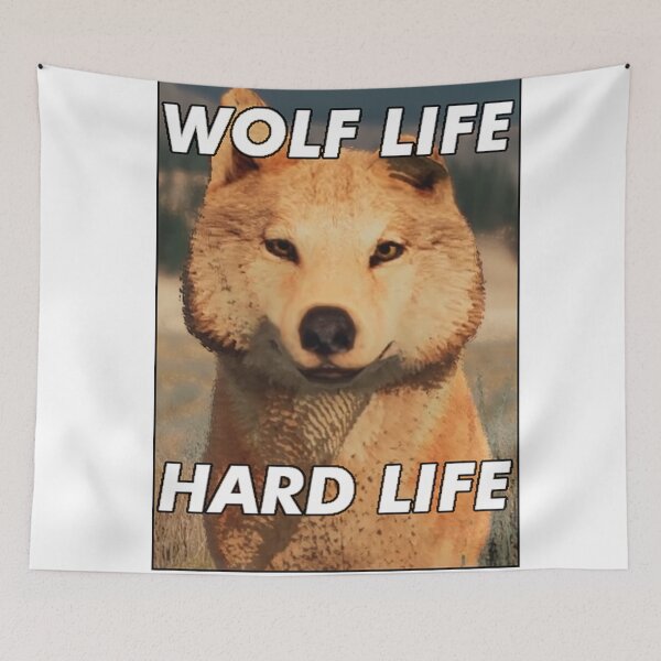 Item preview, Wolf Life Hard Life designed and sold by bmlzootown.