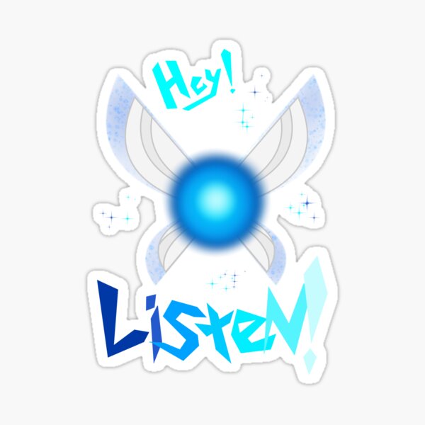 Hey! Listen! Sticker