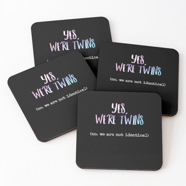 Item preview, Yes We're Twins No We Are Not Identical Cute Funny Matching Gift designed and sold by Dressed For  Duty.