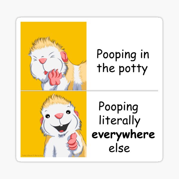 Pooping literally EVERYWHERE else Sticker
