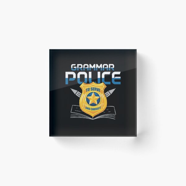 Item preview, Grammar Police to Serve And Correct Language School Teacher Gift designed and sold by Dressed For  Duty.