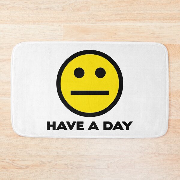Item preview, Have A Day designed and sold by pocketsoup.