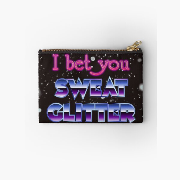 Item preview, I bet You Sweat Glitter Retro 80s Type Design designed and sold by danielliamgill.