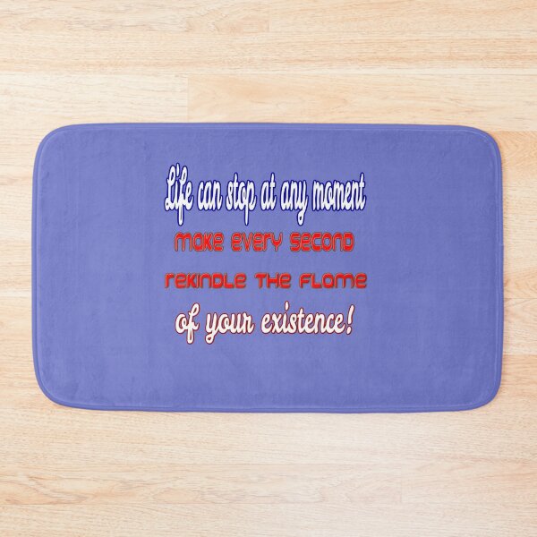 Item preview, T-shirt, fun, cool, quote, motivation, life can stop at any moment, make every second revive the flame of your existence!" designed and sold by Ralek.