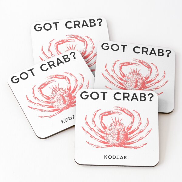 Item preview, Got Crab? designed and sold by Kodiak Apparel and Goods.