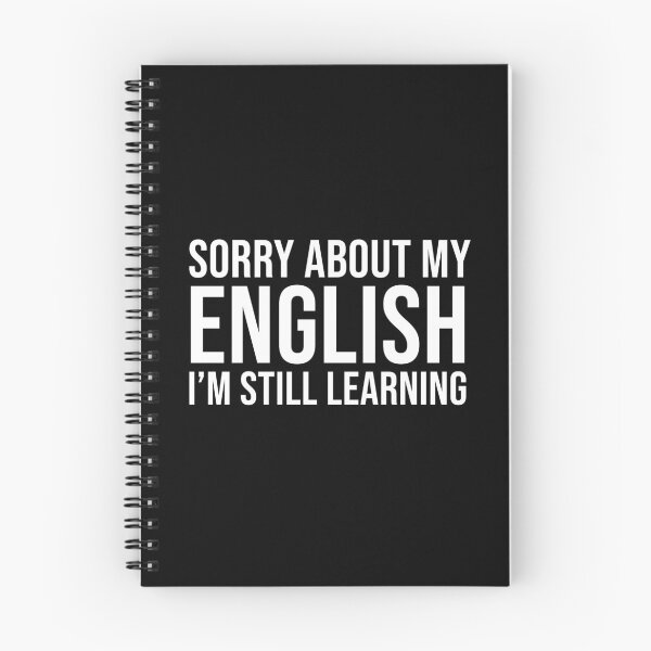 Item preview, Still Learning English designed and sold by alienfolklore.