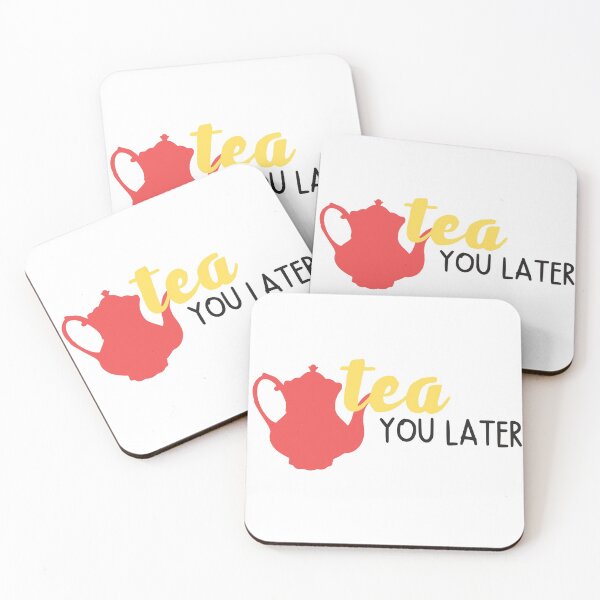 Item preview, tea you later  designed and sold by LaureMel.
