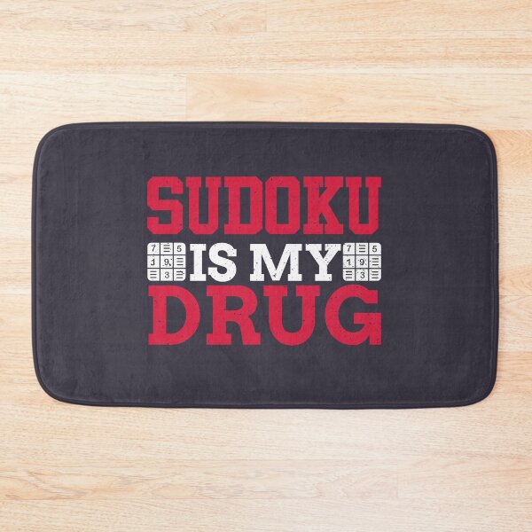 Item preview, Sudoku is My Drug designed and sold by EdifyEra.