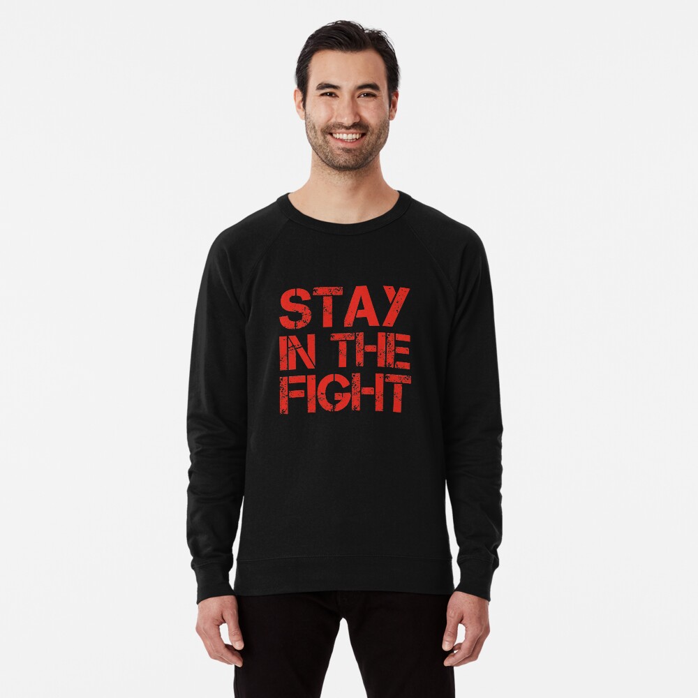Stay in the fight t shirt nationals sales