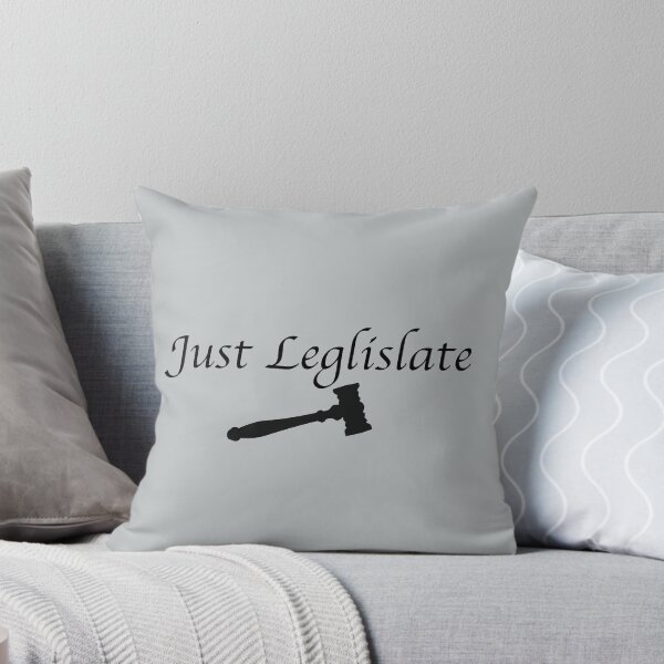Item preview, Just Legislate! (with gavel) designed and sold by debatethewayout.