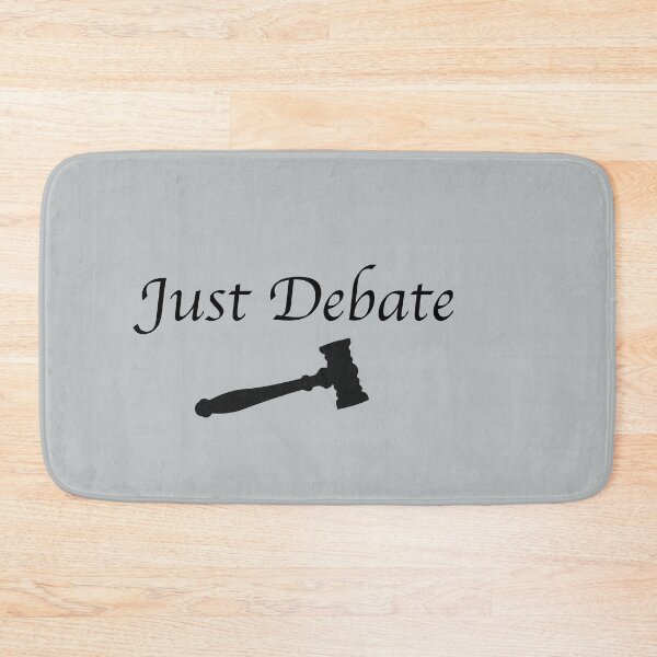 Item preview, Just Debate! (with gavel) designed and sold by debatethewayout.