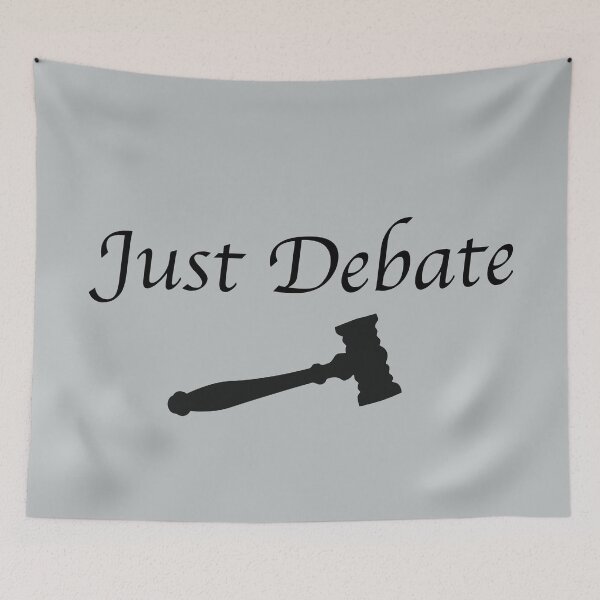 Item preview, Just Debate! (with gavel) designed and sold by debatethewayout.