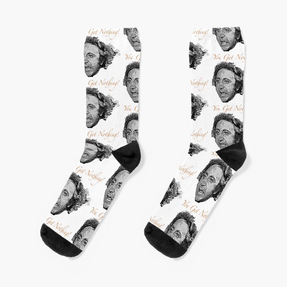 You Get Nothing! Socks