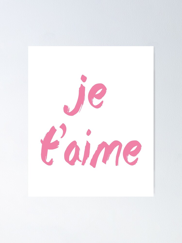 i-love-you-in-french-poster-for-sale-by-coldev-redbubble