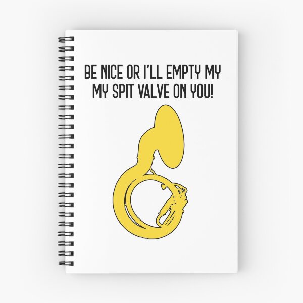 Aperçu de l'œuvre Sousaphone - SOYEZ NICE OU JE VAIS VIDER MON SPIT VALVE SUR VOUS - Funny Sousaphone Gift, fanfare, fanfare créée et vendue par HEJAshirts.