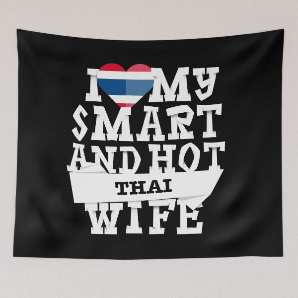 Item preview, I love my smart and hot Thai wife designed and sold by Urosek.