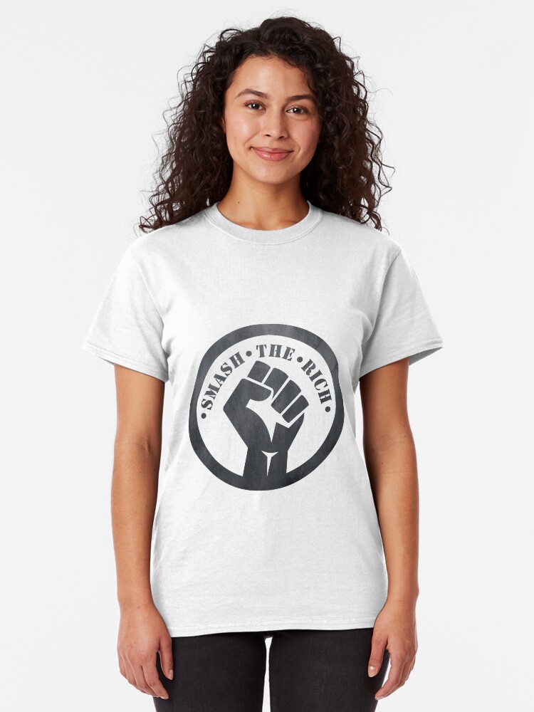 Alternate view of Smash The Rich - Protest Classic T-Shirt