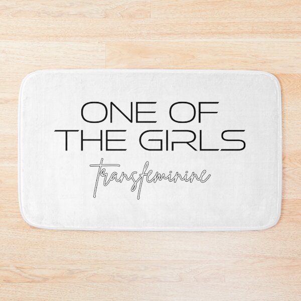 Item preview, One Of The Girls - Transfeminine designed and sold by Cato Woodward.