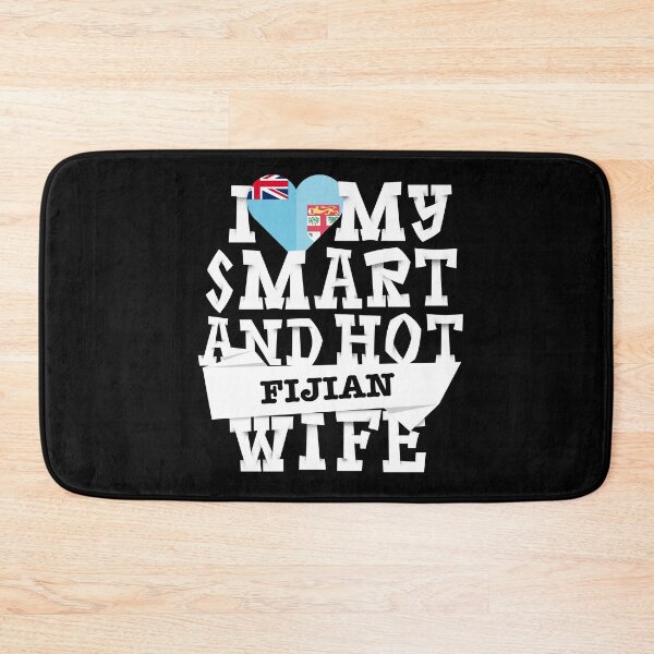 Item preview, I love my smart and hot Fijian wife designed and sold by Urosek.