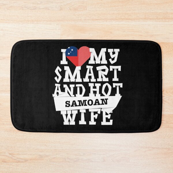 Item preview, I love my smart and hot Samoan wife designed and sold by Urosek.