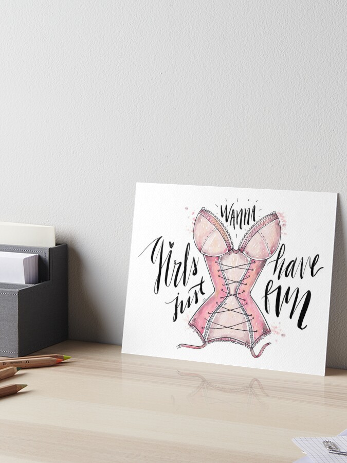 Girl Power Girls Wanna Fun Typography Pink Corset | Art Board Print